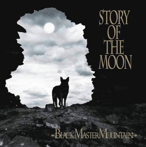 Black Master Mountain : Story of the Moon